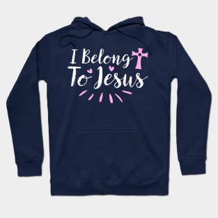 I Belong To Jesus Hoodie